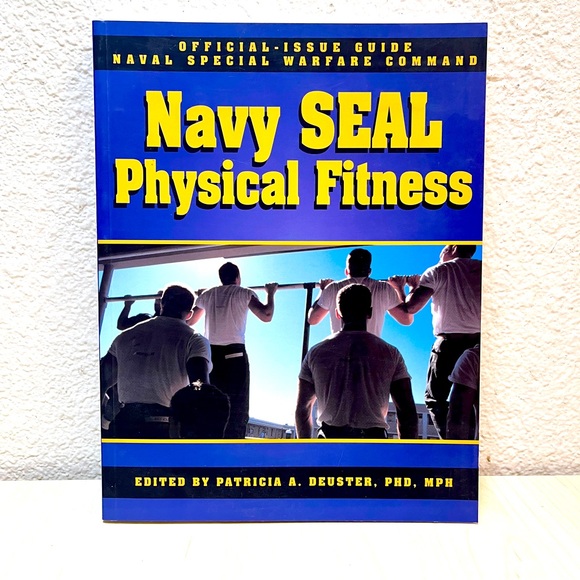 Navy SEAL Physical Fitness. Official Guide. By Patricia A. Deuster. New NWT - Picture 1 of 9